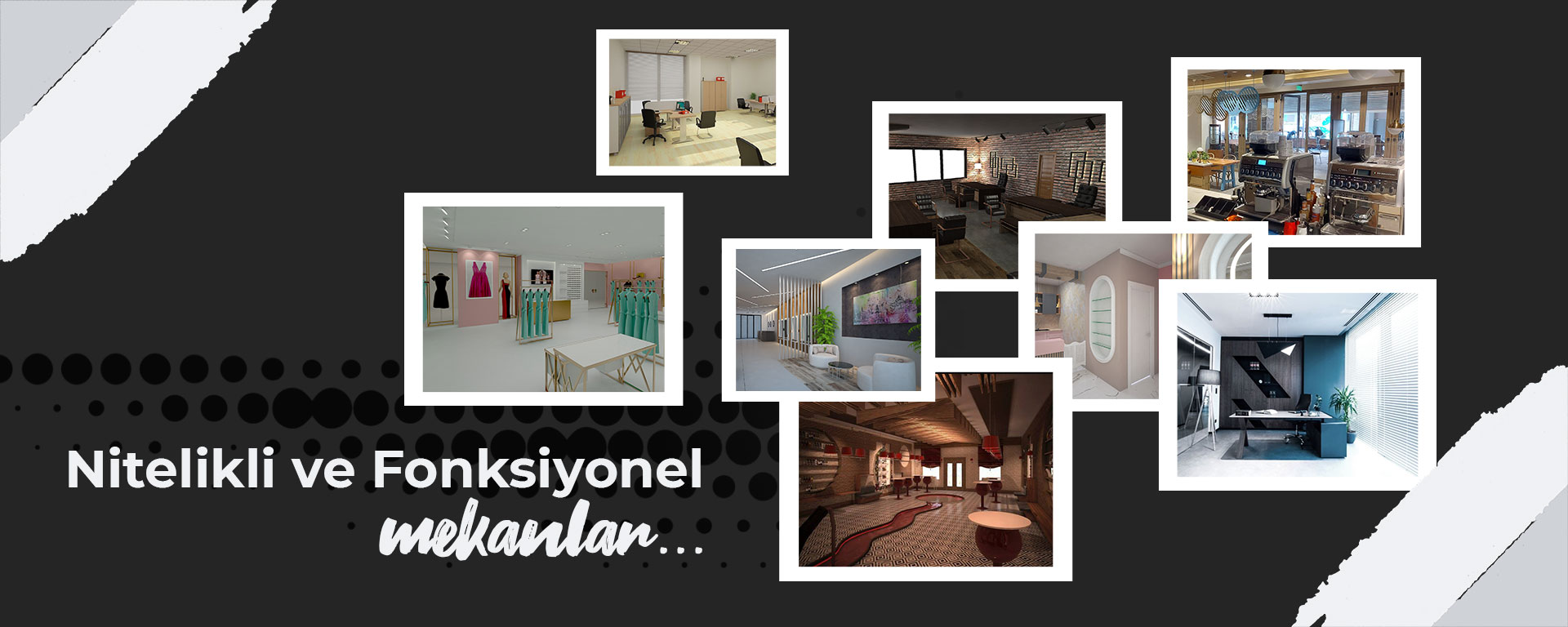 Nitelikli ve Fonksiyonel Mekanlar...